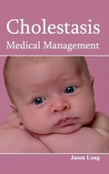 Cover: Cholestasis: Medical Management - Foster Academics