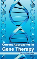 Cover: Current Approaches in Gene Therapy - Foster Academics