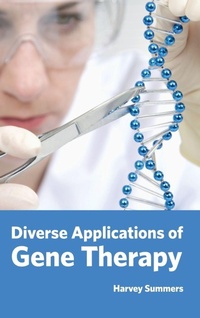 Enlarge image Cover: Diverse Applications of Gene Therapy - Foster Academics