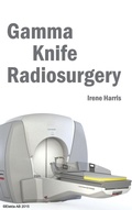 Cover: Gamma Knife Radiosurgery - Foster Academics