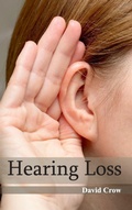 Cover: Hearing Loss - Foster Academics