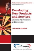 Cover: Developing New Products and Services - Business Expert Press