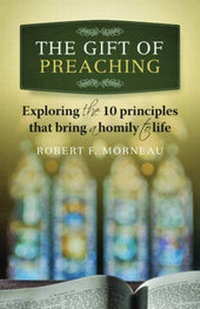 Enlarge image Cover: The Gift of Preaching - Paulist Press International,U.S.