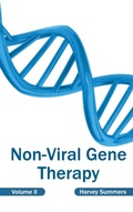Cover: Non-Viral Gene Therapy: Volume II - Foster Academics