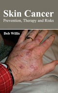 Cover: Skin Cancer: Prevention, Therapy and Risks - Foster Academics