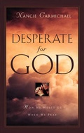Cover: Desperate for God - Crossway Books