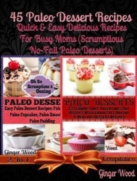 Abbildung von: Paleo Recipes: 45 Delicious Dump Cake, Jar Recipes & More - Inge Baum