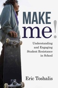 Cover: Make Me! - Harvard Educational Publishing Group
