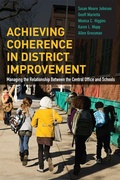Cover: Achieving Coherence in District Improvement - Harvard Educational Publishing Group