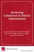 Cover: Achieving Coherence in District Improvement - Harvard Educational Publishing Group