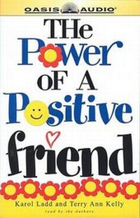 Enlarge image Cover: Power of a Positive Friend - Oasis Audio