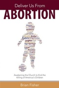 Cover: Deliver Us From Abortion - Brown Books Publishing Group