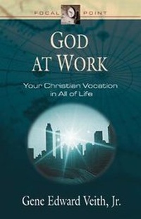 Enlarge image Cover: God at Work - Crossway Books