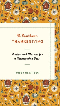 Abbildung von: A Southern Thanksgiving - Bloomsbury USA