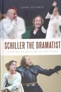 Cover: Schiller the Dramatist - De Gruyter