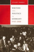 Cover: Writers and Politics in Germany, 1945-2008 - De Gruyter