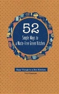 Cover: 52 Simple Ways to a Waste-Free Green Kitchen - Mango Media