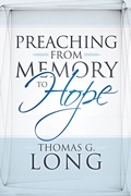 Cover: Preaching from Memory to Hope - Westminster John Knox Press