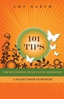 Cover: 101 Tips For Recovering From Eating Disorders - Loving Healing Press
