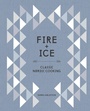 Cover: Fire and Ice - Ten Speed Press