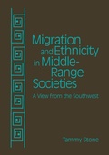 Cover: Migration and Ethnicity in Middle-Range Societies - University of Utah Press,U.S.