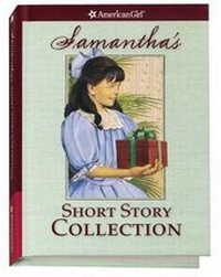 Enlarge image Cover: Samantha's Short Story Collection - American Girl Publishing Inc