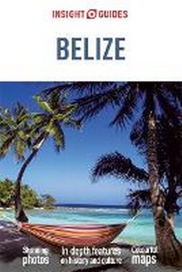 Enlarge image Cover: Insight Guides Belize (Travel Guide eBook) - Insight Guides