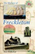 Cover: The History of Freckleton - Carnegie Publishing Ltd