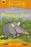 Cover: The Beginning of the Armadilloes - Orchard Books