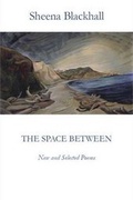 Cover: The Space Between: New and Selected Poems 2014 - Aberdeen University Press