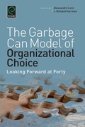 Cover: Garbage Can Model of Organizational Choice - Emerald Group Publishing Limited
