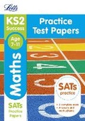 Cover: KS2 Maths SATs Practice Test Papers - Letts Educational