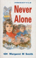 Cover: Never Alone - Christian Focus Publications Ltd