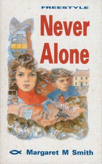 Enlarge image Cover: Never Alone - Christian Focus Publications Ltd