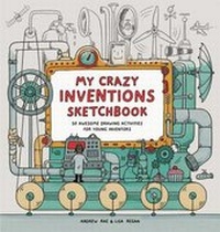 Enlarge image Cover: My Crazy Inventions Sketchbook - Laurence King