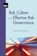 Cover: Risk Culture and Effective Risk Governance - Risk Books