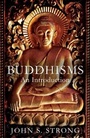 Cover: Buddhisms - Oneworld Publications