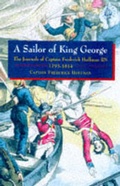 Cover: A Sailor of King George - Chatham Publishing