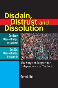Enlarge image Cover: Disdain, Distrust and Dissolution - Sussex Academic Press
