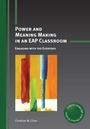 Cover: Power and Meaning Making in an EAP Classroom - Multilingual Matters