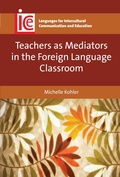 Cover: Teachers as Mediators in the Foreign Language Classroom - Multilingual Matters