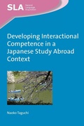 Cover: Developing Interactional Competence in a Japanese Study Abroad Context - Multilingual Matters