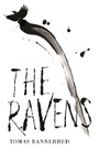 Cover: The Ravens - The Clerkenwell Press