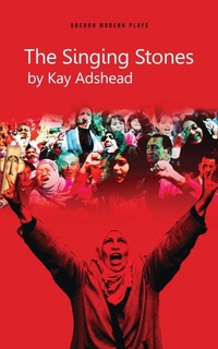 Enlarge image Cover: The Singing Stones - Oberon Books Ltd