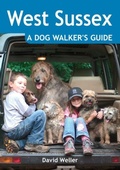 Cover: West Sussex: A Dog Walker's Guide - Countryside Books