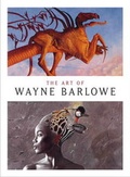 Cover: The Art of Wayne Barlowe - Titan Books Ltd