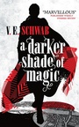 Cover: A Darker Shade of Magic - Titan Books