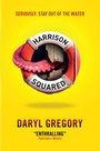 Cover: Harrison Squared - Titan Books