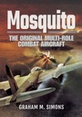 Cover: Mosquito: The Original Multi-Role Combat Aircraft - Pen & Sword Aviation