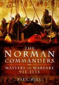 Enlarge image Cover: Norman Commanders - Pen & Sword Military
